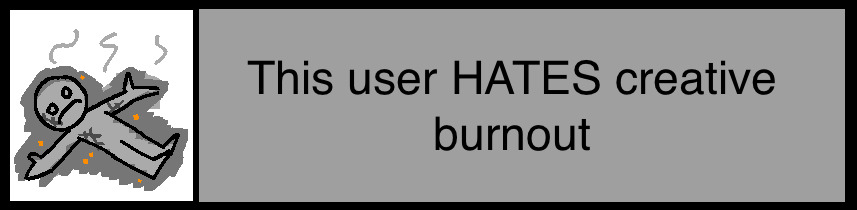 this user hates creative burnout